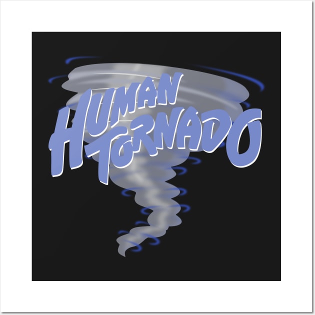 Human Tornado Tornado Wall Art by DV8Works